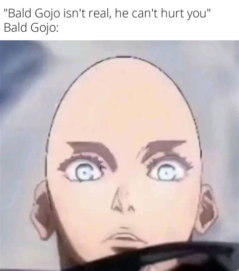 gojo bald|Bald Gojo [cursed] : r/animememes .